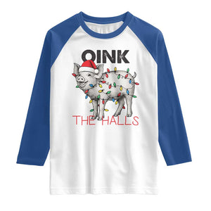 Oink The Halls Raglan Shirt Funny Christmas Pig Lover Gift TS12 White Royal Print Your Wear