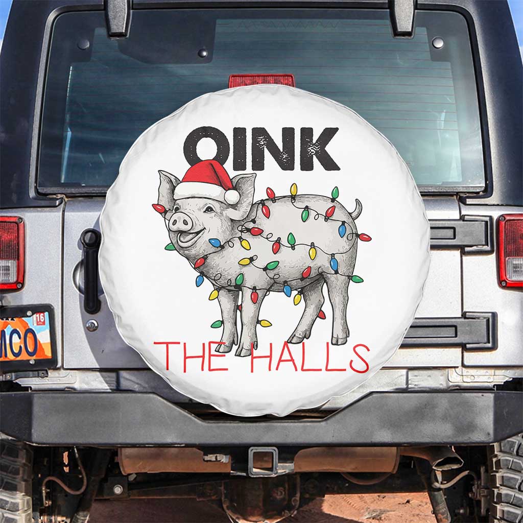Oink The Halls Spare Tire Cover Funny Christmas Pig Lover Gift TS12 No hole White Print Your Wear