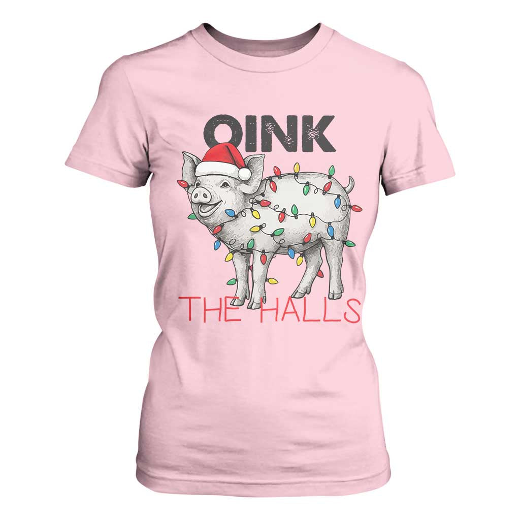 Oink The Halls T Shirt For Women Funny Christmas Pig Lover Gift TS12 Light Pink Print Your Wear