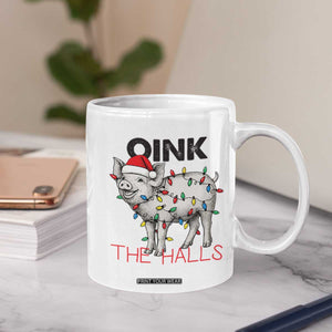 Oink The Halls Coffee Mug Funny Christmas Pig Lover Gift TS12 Print Your Wear