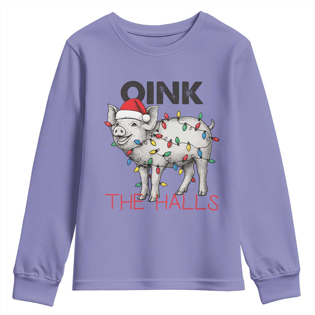 Oink The Halls Youth Sweatshirt Funny Christmas Pig Lover Gift TS12 Violet Print Your Wear
