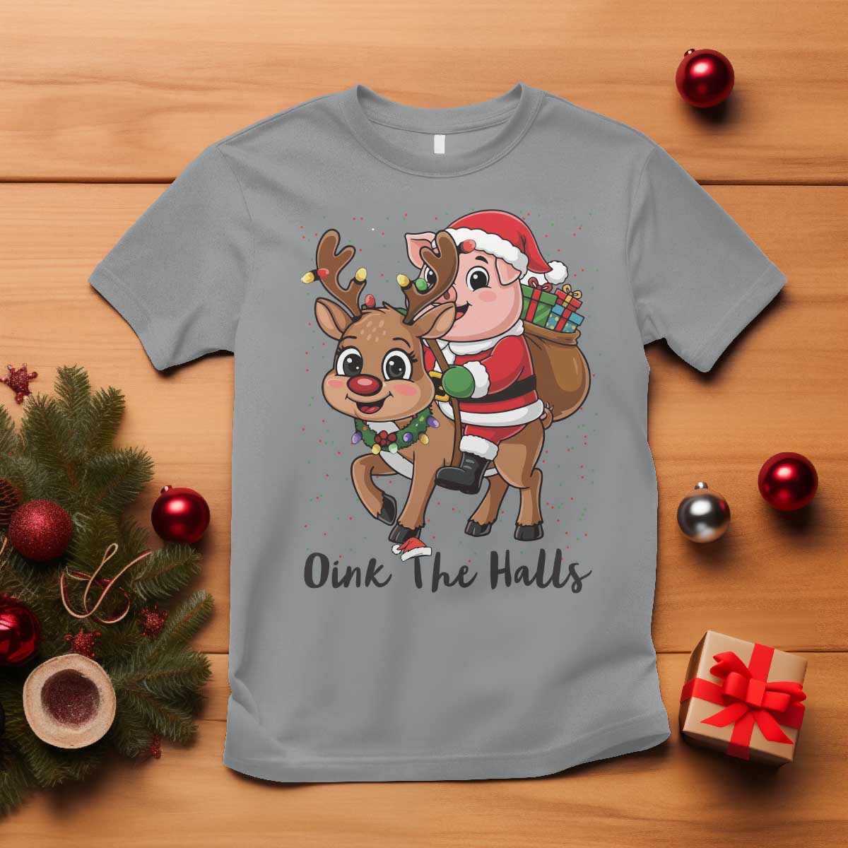 Oink The Halls T Shirt Pig Christmas Farm Life Gift TS12 Sport Gray Print Your Wear