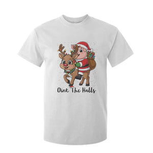 Oink The Halls T Shirt For Kid Pig Christmas Farm Life Gift TS12 White Print Your Wear