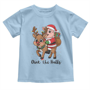 Oink The Halls Toddler T Shirt Pig Christmas Farm Life Gift TS12 Light Blue Print Your Wear