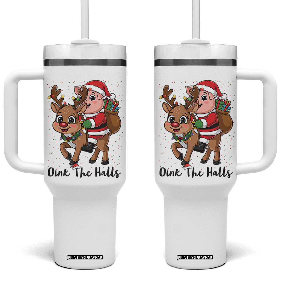 Oink The Halls Tumbler With Handle Pig Christmas Farm Life Gift TS12 One Size: 40 oz White Print Your Wear