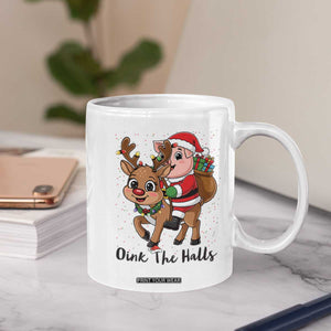 Oink The Halls Coffee Mug Pig Christmas Farm Life Gift TS12 Print Your Wear