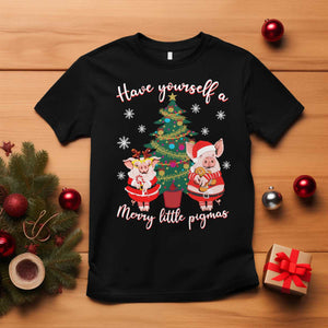 Have Yourself A Merry Little Pigmas T Shirt Christmas Pig Lover Farm Life TS12 Black Print Your Wear