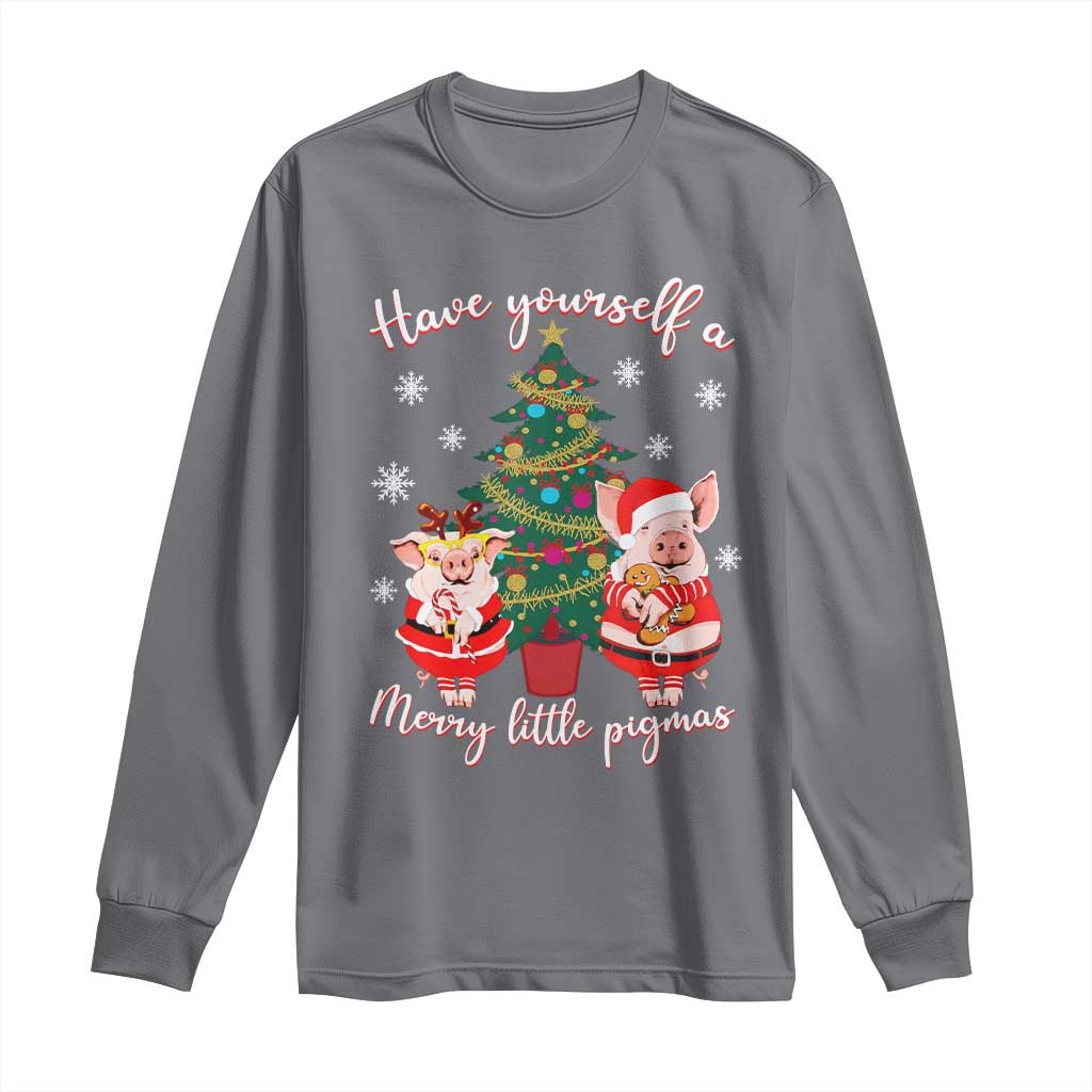 Have Yourself A Merry Little Pigmas Long Sleeve Shirt Christmas Pig Lover Farm Life TS12 Charcoal Print Your Wear