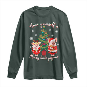 Have Yourself A Merry Little Pigmas Long Sleeve Shirt Christmas Pig Lover Farm Life TS12 Dark Forest Green Print Your Wear