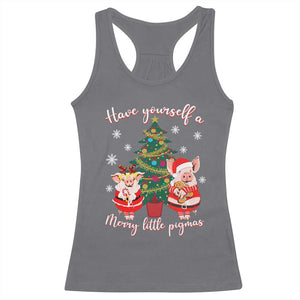 Have Yourself A Merry Little Pigmas Racerback Tank Top Christmas Pig Lover Farm Life TS12 Charcoal Print Your Wear