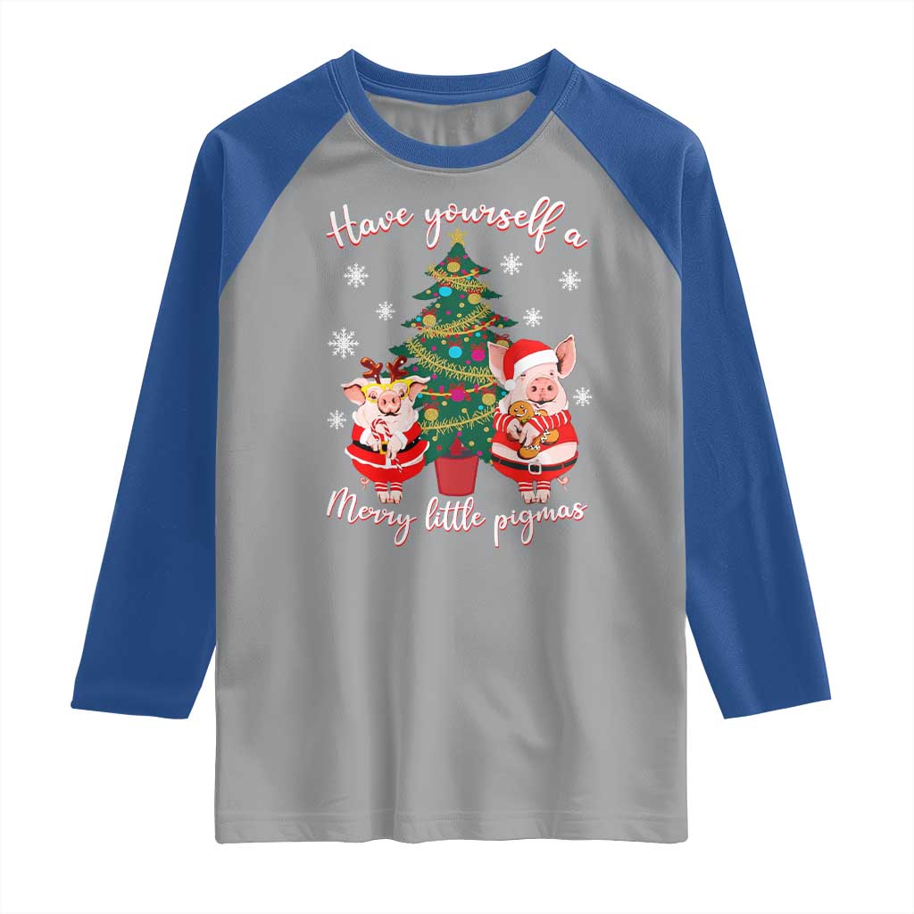 Have Yourself A Merry Little Pigmas Raglan Shirt Christmas Pig Lover Farm Life TS12 Sport Gray Royal Print Your Wear