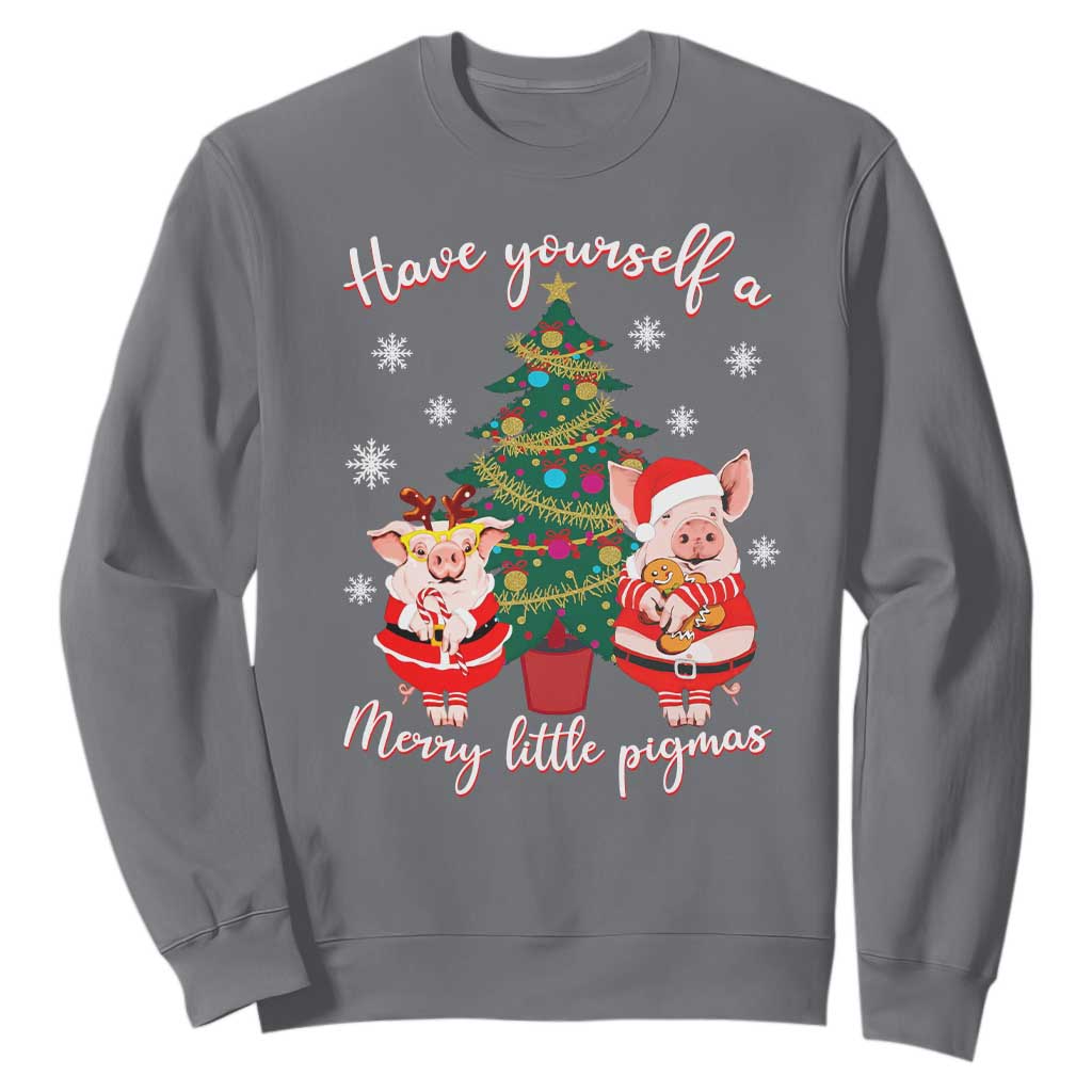 Have Yourself A Merry Little Pigmas Sweatshirt Christmas Pig Lover Farm Life TS12 Charcoal Print Your Wear