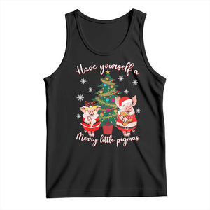 Have Yourself A Merry Little Pigmas Tank Top Christmas Pig Lover Farm Life TS12 Black Print Your Wear