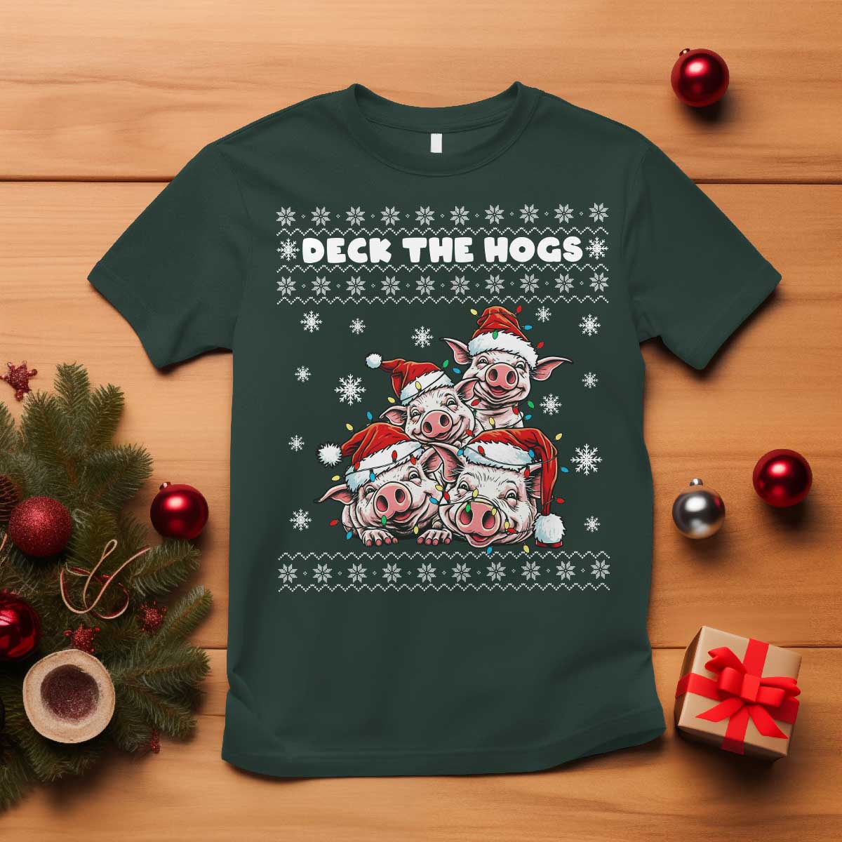 Deck The Hogs Ugly Christmas Sweater T Shirt Pig Lover Gift TS12 Dark Forest Green Print Your Wear