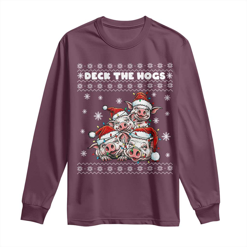 Deck The Hogs Ugly Christmas Sweater Long Sleeve Shirt Pig Lover Gift TS12 Maroon Print Your Wear