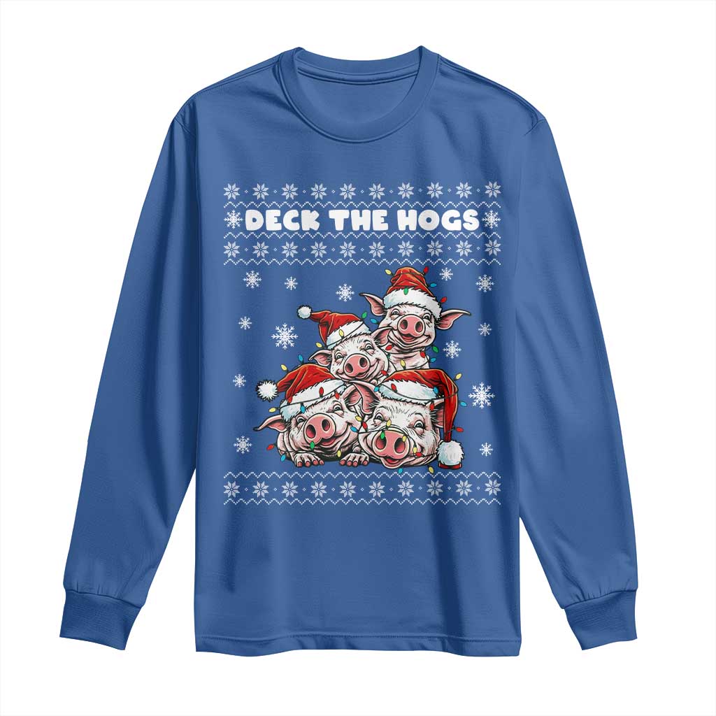Deck The Hogs Ugly Christmas Sweater Long Sleeve Shirt Pig Lover Gift TS12 Royal Blue Print Your Wear