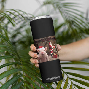 Funny Christmas Pig Selfie With Santa Gift Skinny Tumbler TS12 Print Your Wear