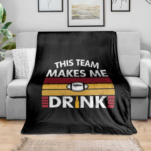 This Team Makes Me Drink Throw Blanket KC Pride Gift TS12 Print Your Wear