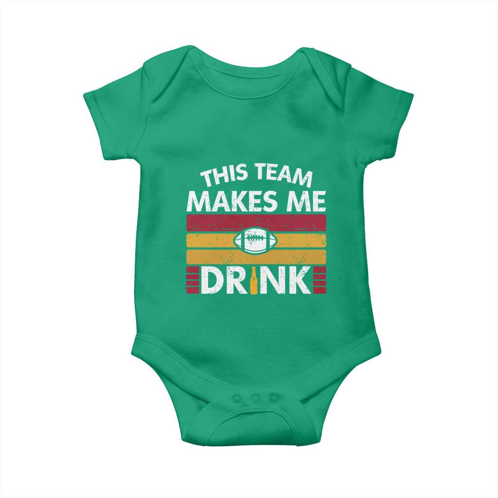 This Team Makes Me Drink Baby Onesie KC Pride Gift TS12 Irish Green Print Your Wear