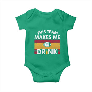 This Team Makes Me Drink Baby Onesie KC Pride Gift TS12 Irish Green Print Your Wear