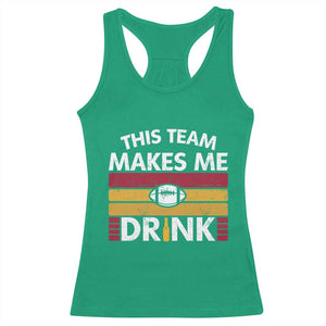 This Team Makes Me Drink Racerback Tank Top KC Pride Gift TS12 Irish Green Print Your Wear