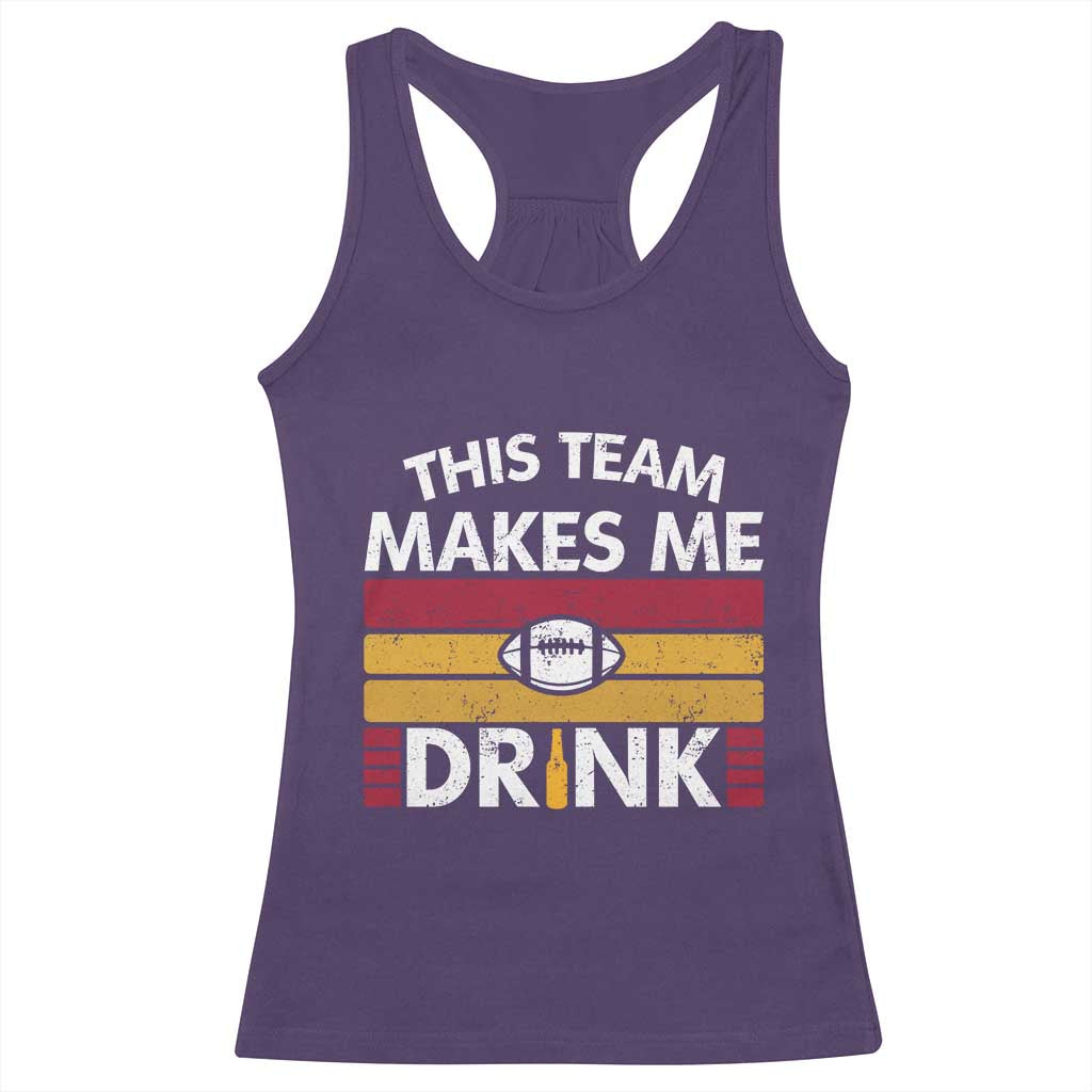 This Team Makes Me Drink Racerback Tank Top KC Pride Gift TS12 Purple Print Your Wear