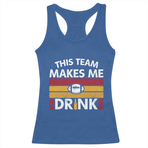 This Team Makes Me Drink Racerback Tank Top KC Pride Gift TS12 Royal Blue Print Your Wear