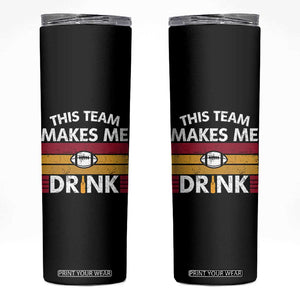 This Team Makes Me Drink Skinny Tumbler KC Pride Gift TS12 Black Print Your Wear