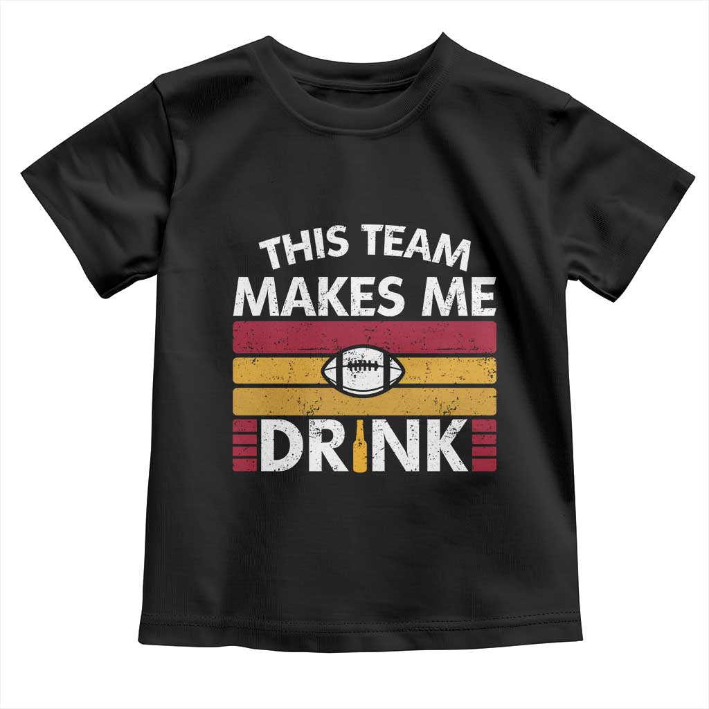 This Team Makes Me Drink Toddler T Shirt KC Pride Gift TS12 Black Print Your Wear