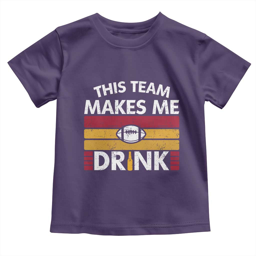 This Team Makes Me Drink Toddler T Shirt KC Pride Gift TS12 Purple Print Your Wear