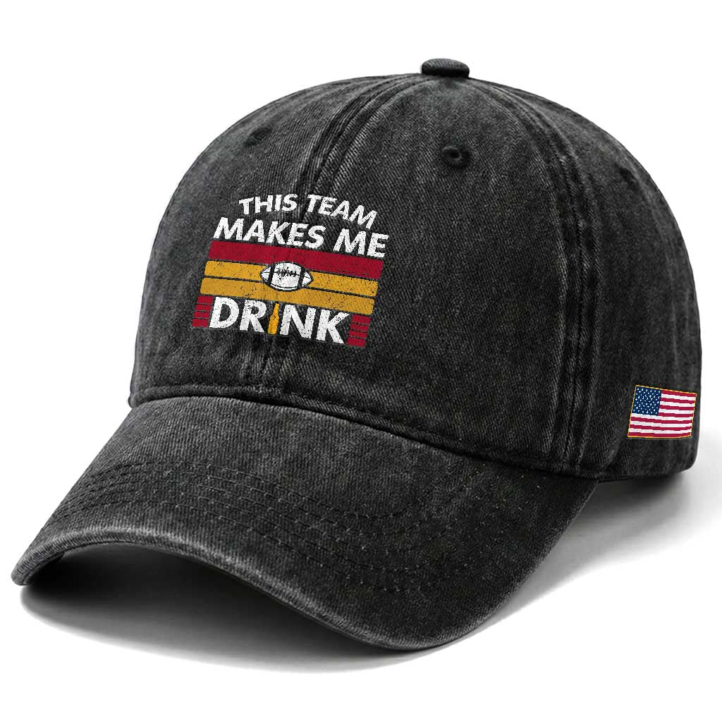 This Team Makes Me Drink Washed Cotton Baseball Cap KC Pride Gift TS12 Print Your Wear