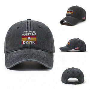 This Team Makes Me Drink Washed Cotton Baseball Cap KC Pride Gift TS12 Washed Cap Universal Fit Dark Gray Print Your Wear
