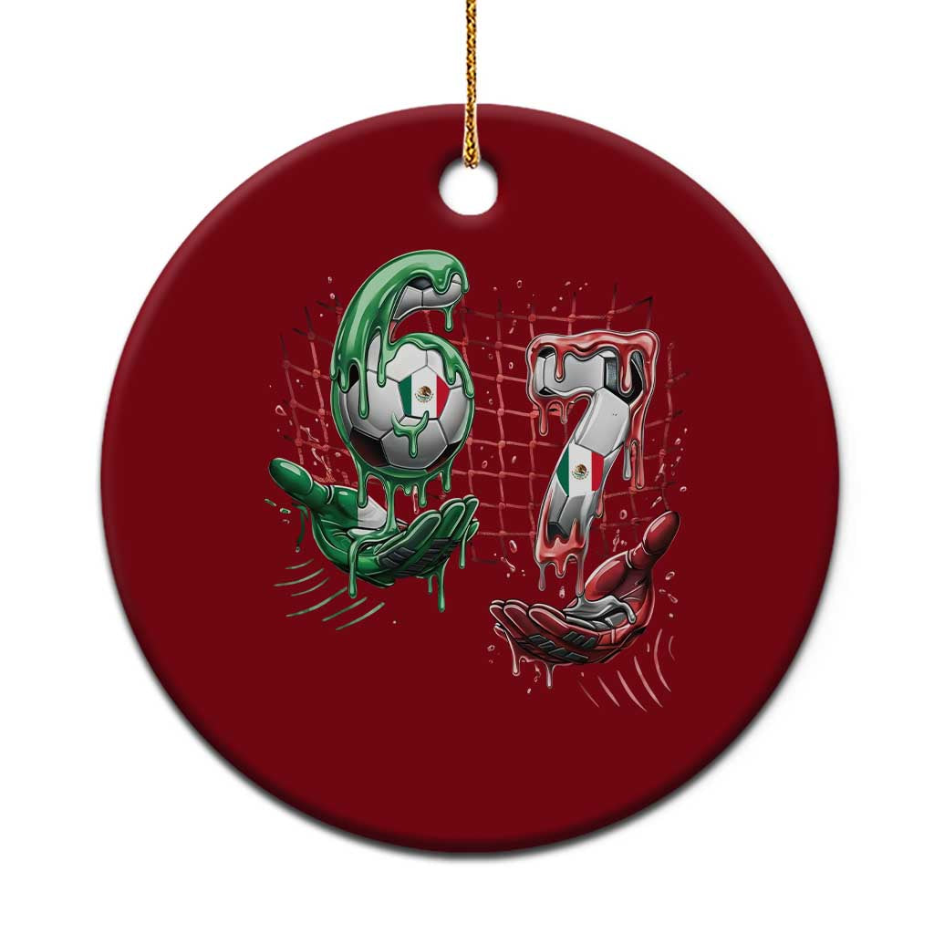 Drip Mexico Soccer Six Seven Meme Ceramic Ornament Mexicano Supporter Player Gift TS12 1pc Red Print Your Wear