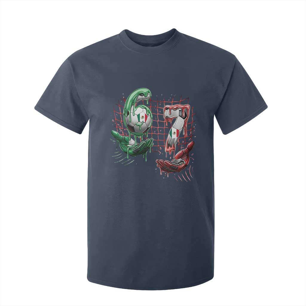 Drip Mexico Soccer Six Seven Meme T Shirt For Kid Mexicano Supporter Player Gift TS12 Navy Print Your Wear