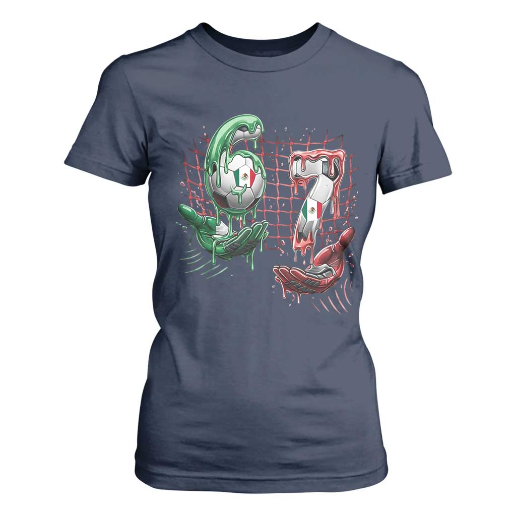 Drip Mexico Soccer Six Seven Meme T Shirt For Women Mexicano Supporter Player Gift TS12 Navy Print Your Wear