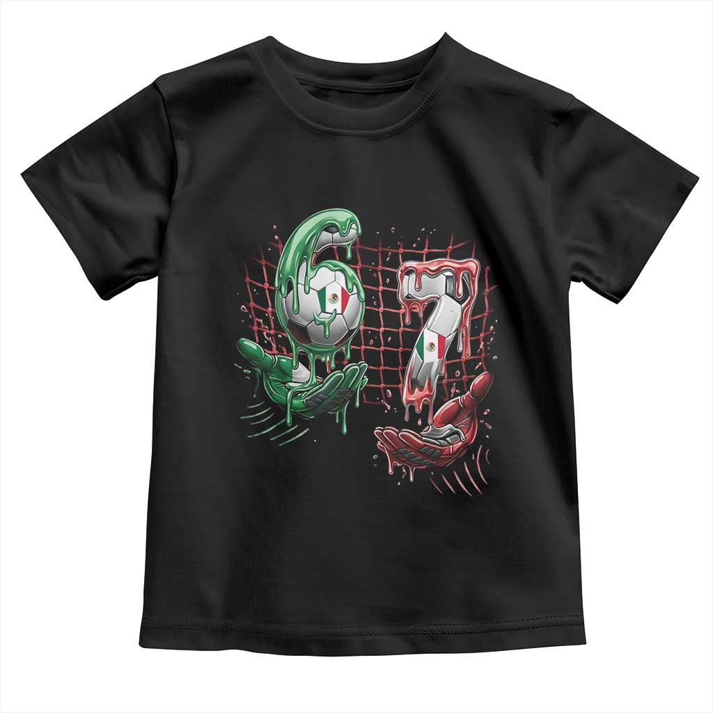 Drip Mexico Soccer Six Seven Meme Toddler T Shirt Mexicano Supporter Player Gift TS12 Black Print Your Wear