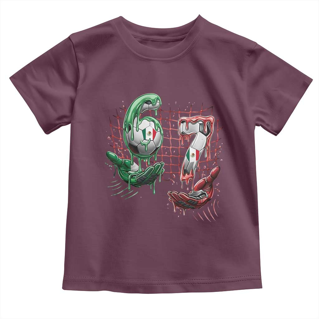 Drip Mexico Soccer Six Seven Meme Toddler T Shirt Mexicano Supporter Player Gift TS12 Maroon Print Your Wear