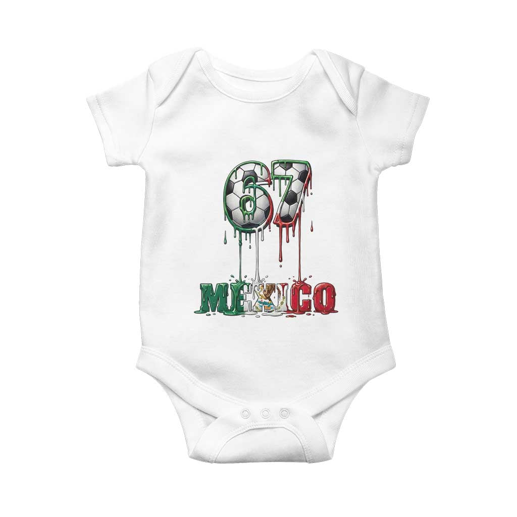 Funny Mexico Soccer 67 Meme Baby Onesie Chicano Soccer Lovers TS12 White Print Your Wear