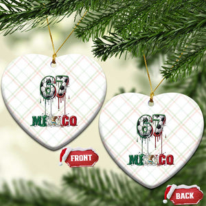 Funny Mexico Soccer 67 Meme Ceramic Ornament Chicano Soccer Lovers TS12 Print Your Wear