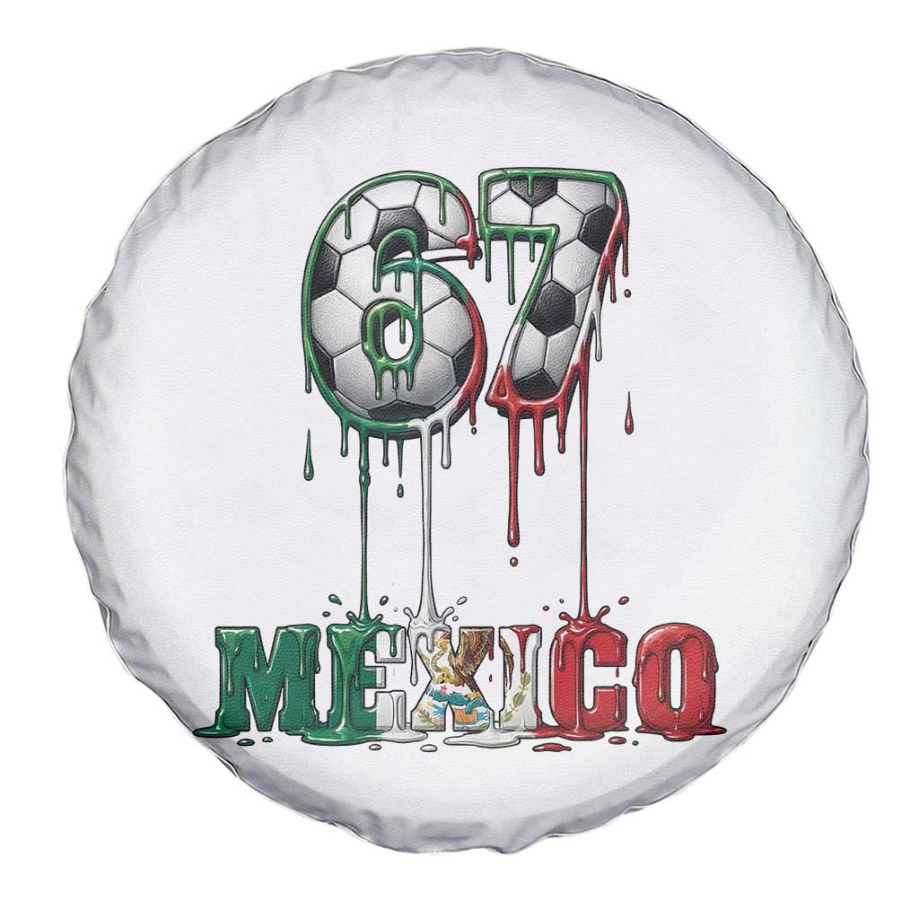 Funny Mexico Soccer 67 Meme Spare Tire Cover Chicano Soccer Lovers TS12 Print Your Wear