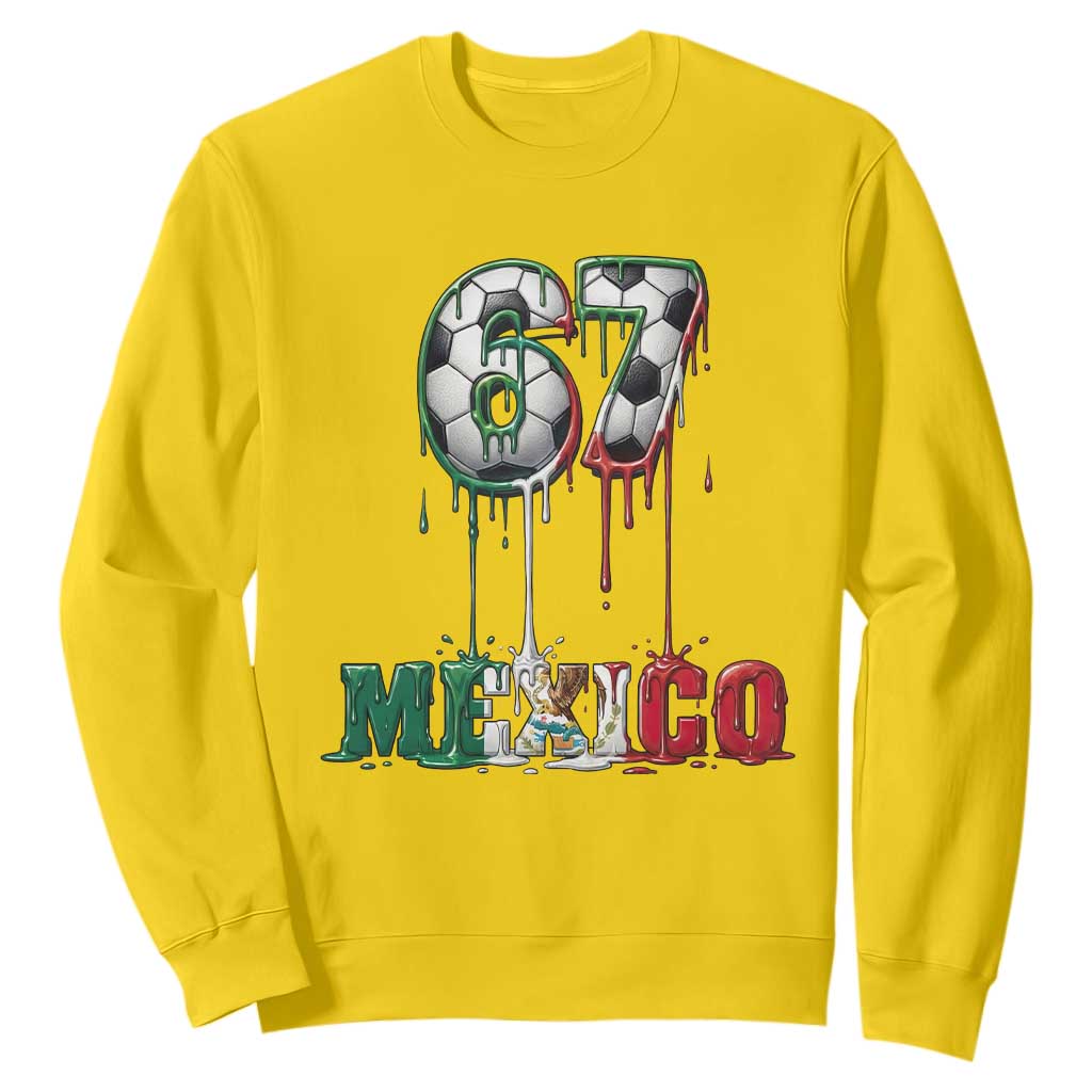 Funny Mexico Soccer 67 Meme Sweatshirt Chicano Soccer Lovers TS12 Daisy Print Your Wear