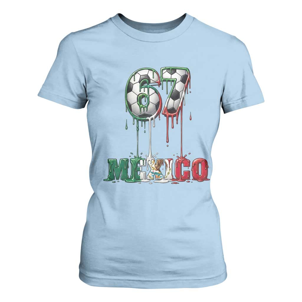 Funny Mexico Soccer 67 Meme T Shirt For Women Chicano Soccer Lovers TS12 Light Blue Print Your Wear