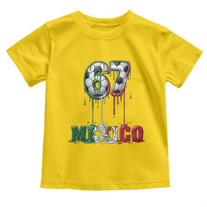 Funny Mexico Soccer 67 Meme Toddler T Shirt Chicano Soccer Lovers TS12 Daisy Print Your Wear