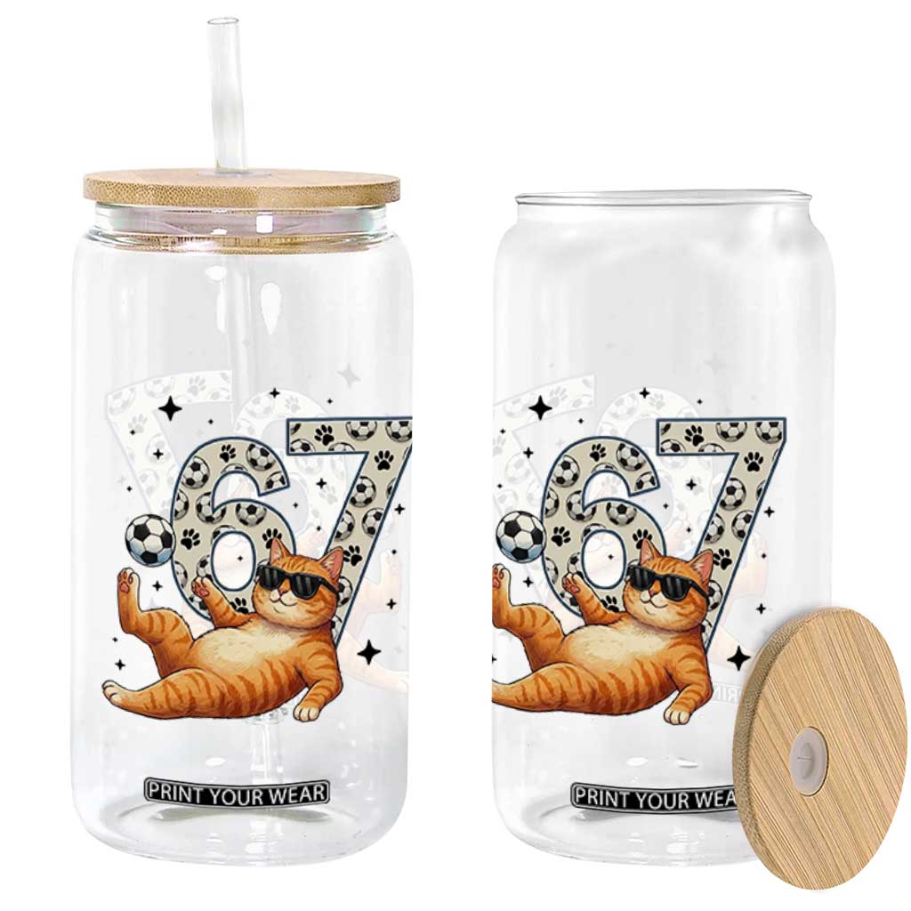 Funny Cat Playing Soccer Glass Can Six Seven Meme TS12 Print Your Wear