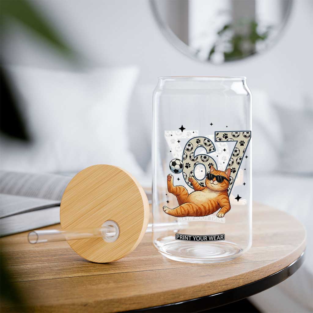 Funny Cat Playing Soccer Glass Can Six Seven Meme TS12 Print Your Wear
