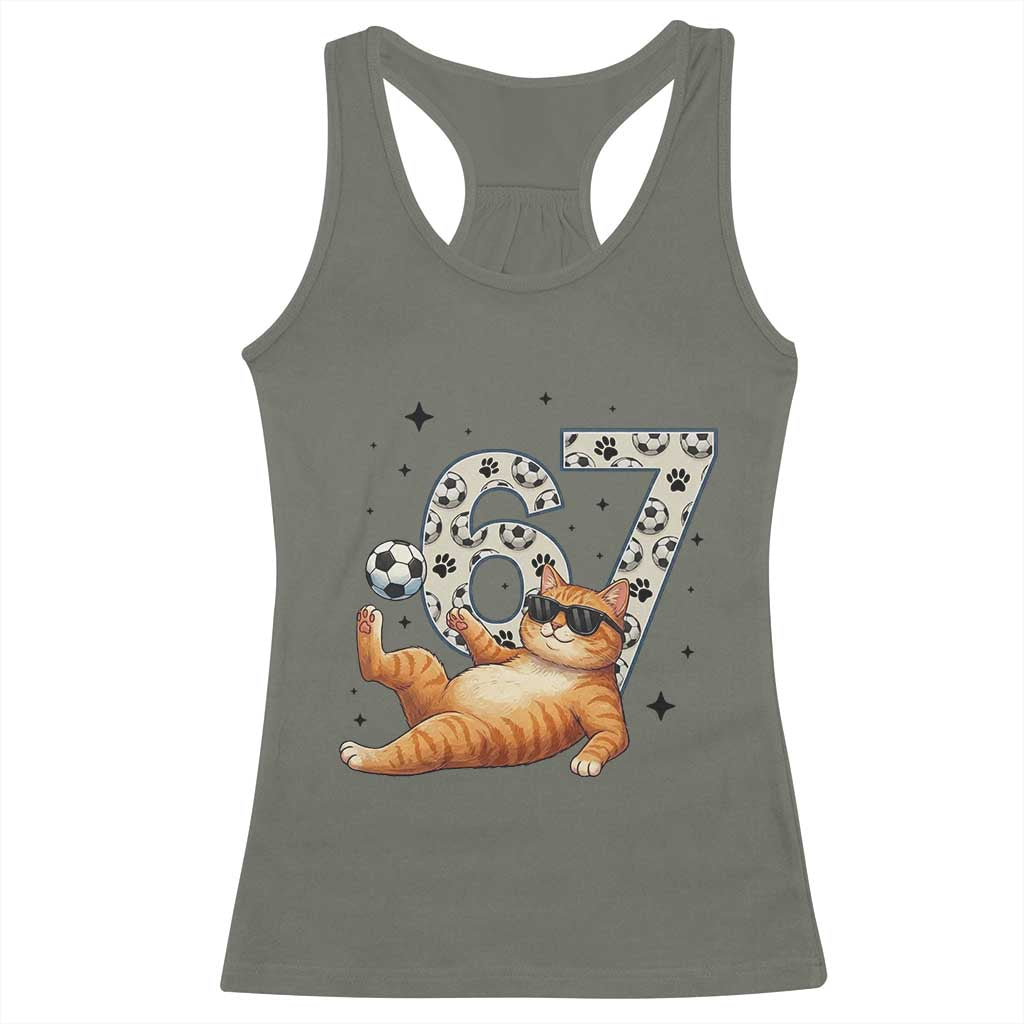 Funny Cat Playing Soccer Racerback Tank Top Six Seven Meme TS12 Military Green Print Your Wear