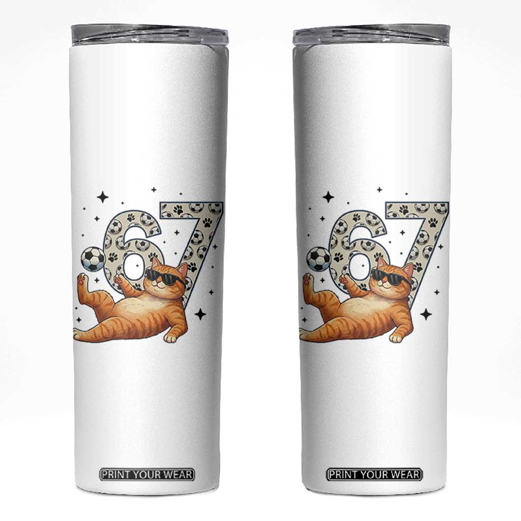 Funny Cat Playing Soccer Skinny Tumbler Six Seven Meme TS12 White Print Your Wear
