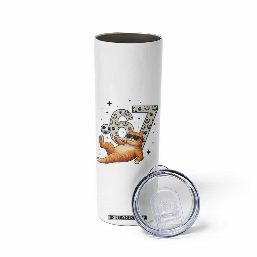 Funny Cat Playing Soccer Skinny Tumbler Six Seven Meme TS12 Print Your Wear