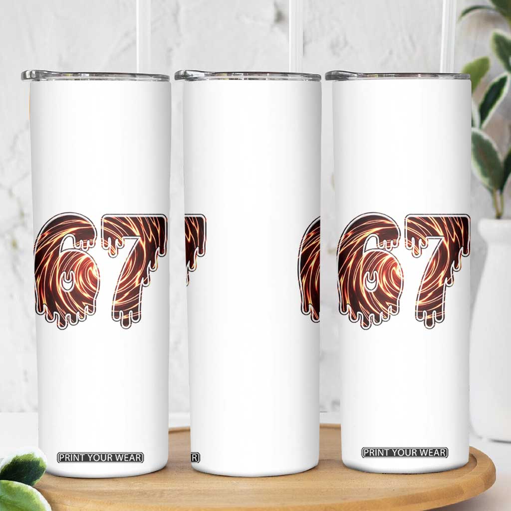 Fire Swirl Effect Printed Skinny Tumbler Six Seven Meme TS12 Print Your Wear
