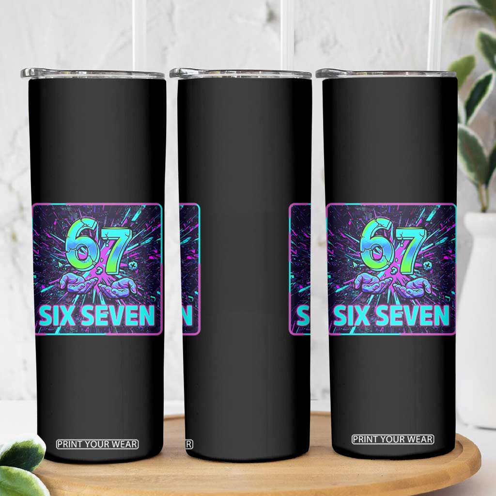 Funny Six Seven Meme Skinny Tumbler Cyberpunk Neon Style TS12 Print Your Wear